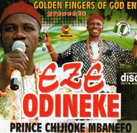 Chijioke Mbanefo Eze Odineke CD