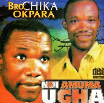 Chika Okpala Ndi Amuma Ugha CD