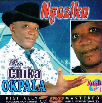 Chika Okpala Ndi Ngozika CD