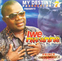 Chinedu Iwuozor Iwe Nwanne CD