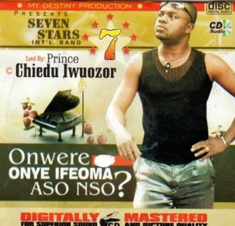 Chinedu Iwuozor Onwere Onye Ifeoma CD