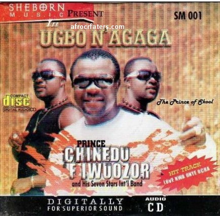 Chinedu Iwuozor Ugbo Na Agaga CD