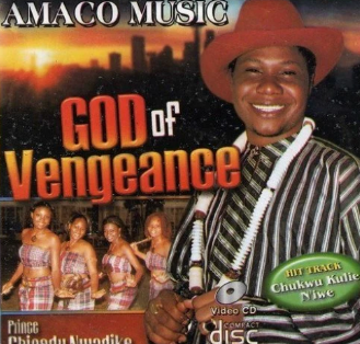 Chinedu Nwadike God Of Vengeance Video CD