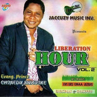 Chinedu Nwadike Liberation Hour 2 CD