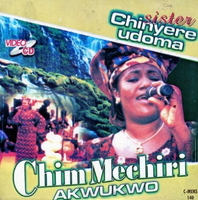 Chinyere Udoma Chim Mechiri Video CD