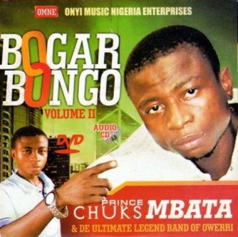 Chuks Mbata Bogar Bongo Vol 2 CD