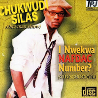 Chukwudi Silas Nafdac Number CD