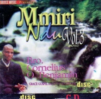 Cornelius Benjamin Mmiri Ndu Vol 3 CD