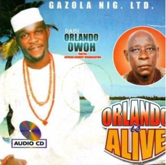 Daisy Orlando Owoh Orlando Owoh Is Alive CD