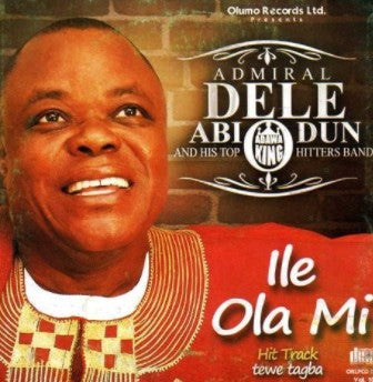 Dele Abiodun Ile Ola Mi CD