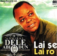 Dele Abiodun Lai Se Lai Ro CD