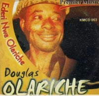 Douglas Olariche Ederi Nwa Olariche CD