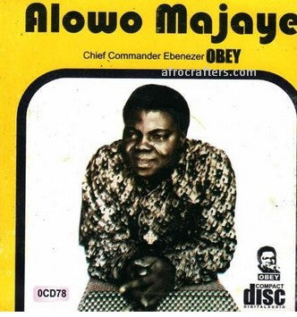 Ebenezer Obey Alowo Majaye CD