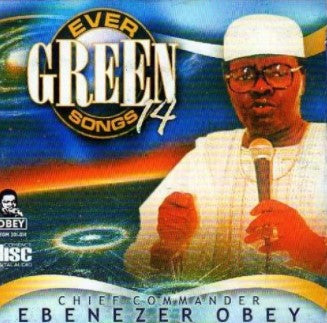 Ebenezer Obey Evergreen Songs 14 CD