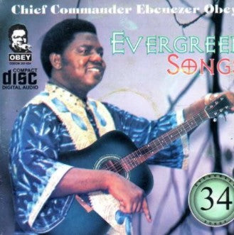 Ebenezer Obey Evergreen Songs 34 CD