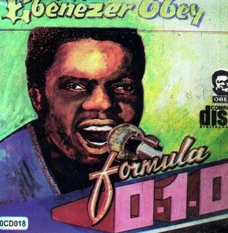 Ebenezer Obey Formula 010 CD