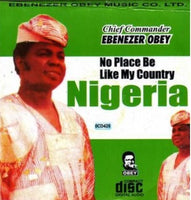 Ebenezer Obey No Place Like Nigeria CD