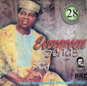 Ebenezer Obey Evergreen Songs 28 CD