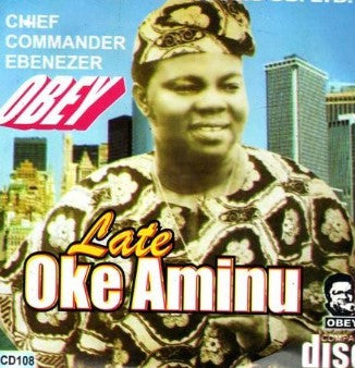 Ebenezer Obey Late Oke Aminu CD