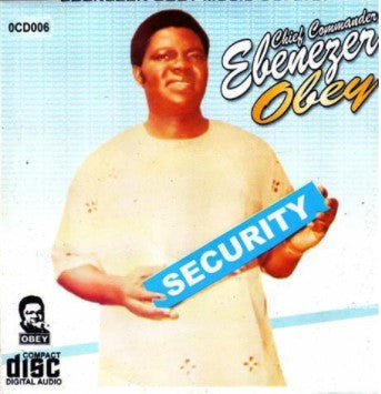 Ebenezer Obey Security CD