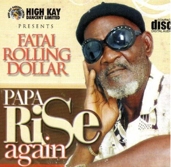 Fatai Rolling Dollar Papa Rise CD