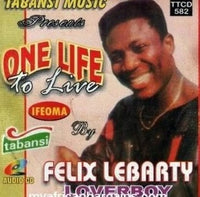Felix Lebarty One Life to Live CD