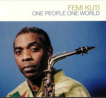 Femi Kuti One People One World CD