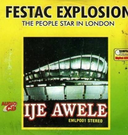 Festac Explosion Ije Awele CD - Afro Crafters