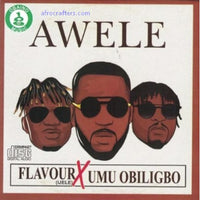 Flavour & Umu Obiligbo Awele CD