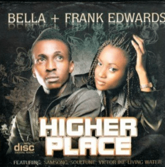 Frank Edwards + Bella Higher Places CD
