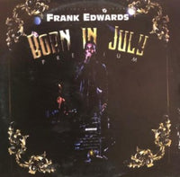 Frank Edwards Born In July CD