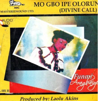 Funmi Aragbaiye Mogbo Ipe Olorun CD