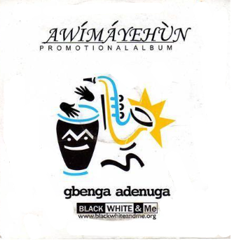 Gbenga Adeboye Awimayehun CD
