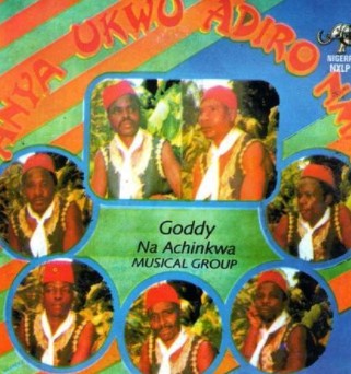 Goddy Na Achinkwa Anya Ukwu CD