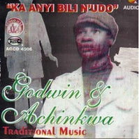 Goddy Na Achinkwa Ka Anyi Bili CD