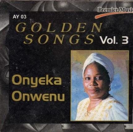 Onyeka Onwenu Golden Songs Vol.3 CD