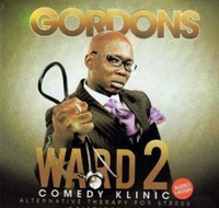 Gordons Comedy Clinic Ward 2 CD