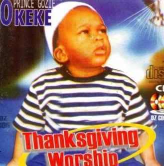 Gozie Okeke Thanksgiving Worship CD