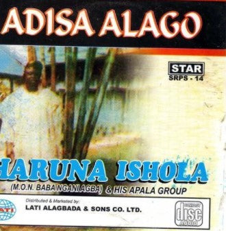 Haruna Ishola Adisa Alago CD