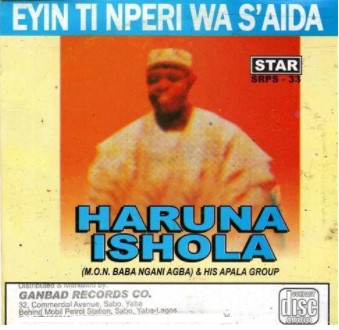 Haruna Ishola Eyin Ti Nperi Wa Saida CD