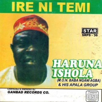 Haruna Ishola Ire Ni Temi CD