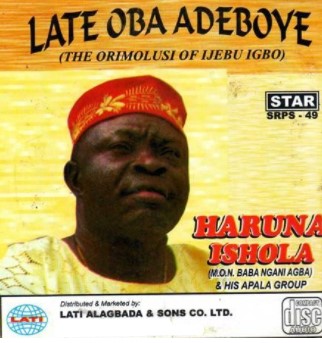 Haruna Ishola Late Oba Adeboye CD