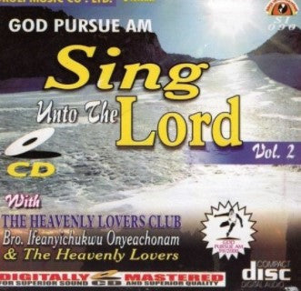 Heavenly Lovers Sing Unto The Lord 2 CD