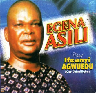 Ifeanyi Agwuedu Egena Asili CD