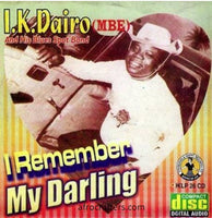 Ik Dairo I Remember My Darling CD