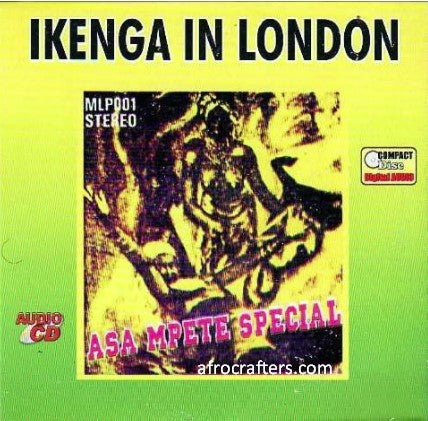 Ikenga In London Asampete Special CD