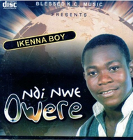 Ikenna Boy Ndi Nwe Owere CD