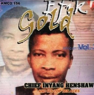 Inyang Henshaw Efik Gold Vol. 3 CD