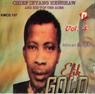 Inyang Henshaw Efik Gold Vol. 4 CD