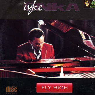 Iyke Onka Fly High CD